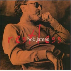 Bob James - Restless